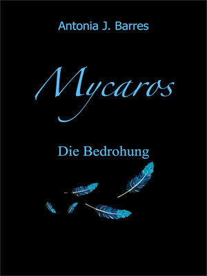 cover image of Mycaros: Eine Welt der Vögel und Abenteuer, Band 1